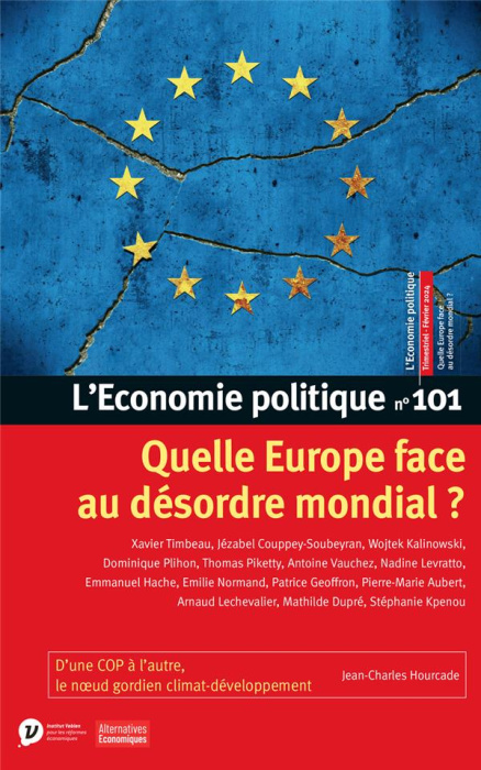 Emprunter L'Economie politique N° 101, février 2024 : Quelle Europe face au désordre mondial ? livre