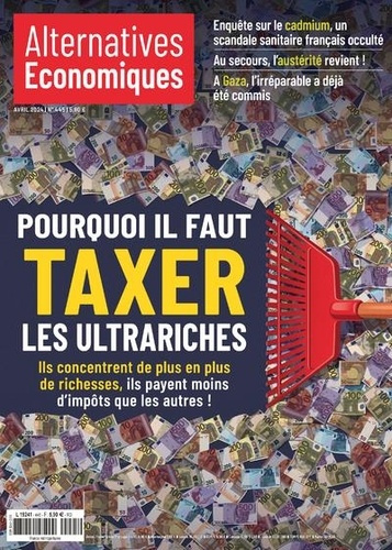 Emprunter Alternatives économiques N° 445, avril 2024 livre