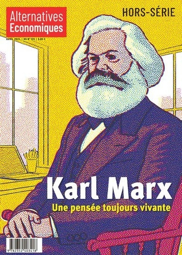 Emprunter Alternatives économiques Hors-série N°129, avril 2024 : Karl Marx. Une pensée toujours vivante livre