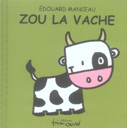 Emprunter Zou la vache livre