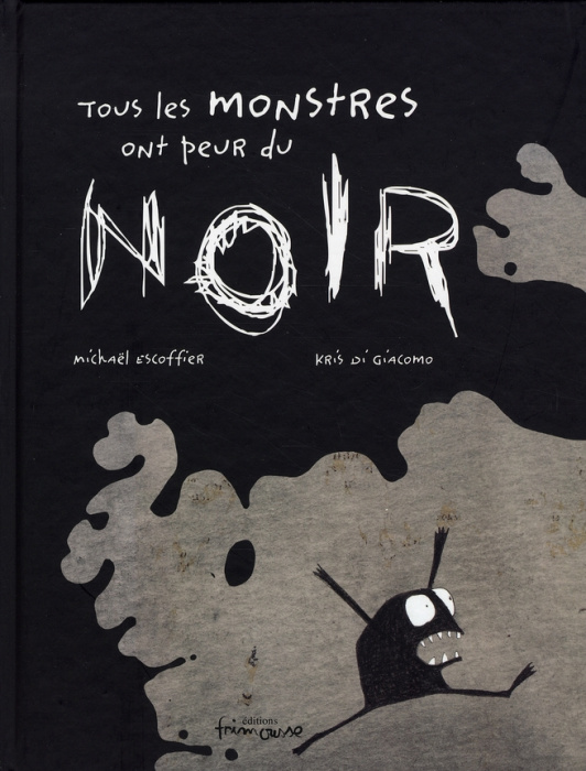 Emprunter Tous les monstres ont peur du noir livre