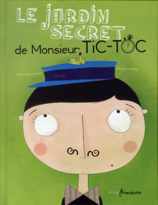 Emprunter Le jardin secret de M. Tic-Toc livre