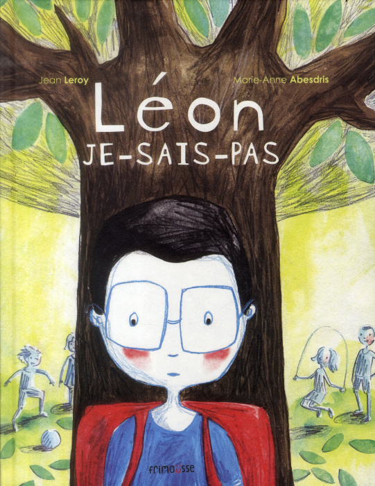 Emprunter Léon je-sais-pas livre