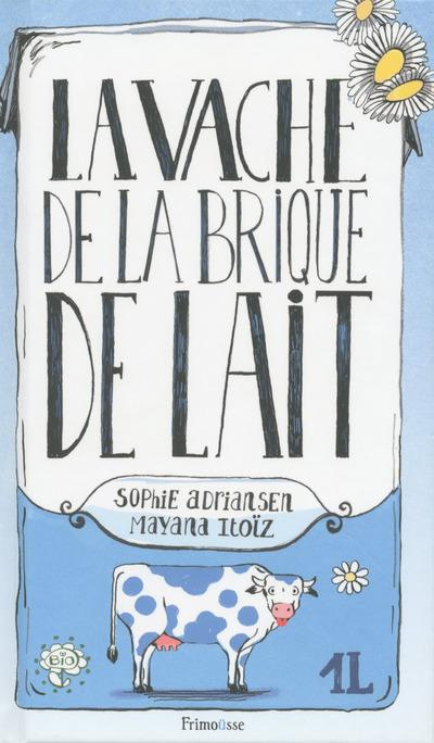 Emprunter La vache de la brique de lait livre
