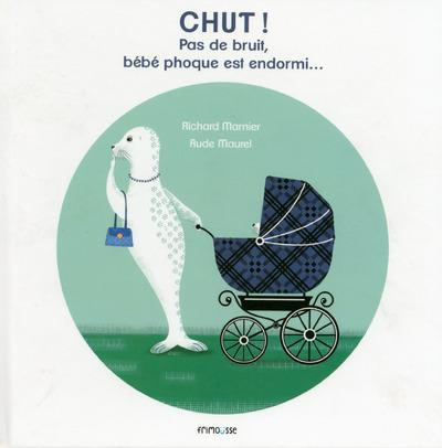 Emprunter Chut ! Pas de bruit, bébé phoque est endormi... livre