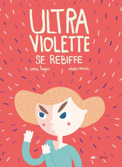 Emprunter Ultraviolette se rebiffe livre