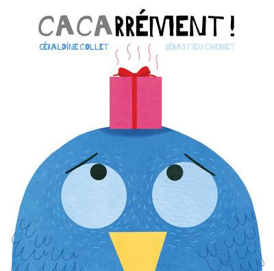 Emprunter Cacarrément livre
