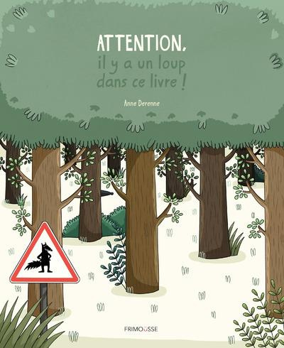 Emprunter Attention, il y a un loup dans ce livre livre