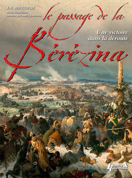 Emprunter Le passage de la Bérézina. Une victoire dans la déroute livre