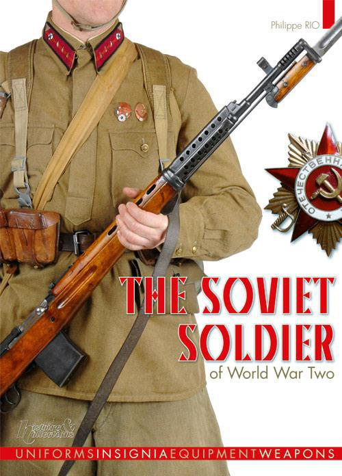 Emprunter The soviet soldier of world war two (gb) livre