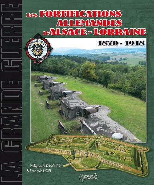 Emprunter Les fortifications d'Alsace-Lorraine, 1870-1918 - de la défense des frontières à la Grande guerre livre