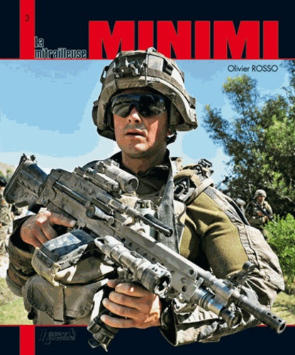 Emprunter La mitrailleuse Minimi livre