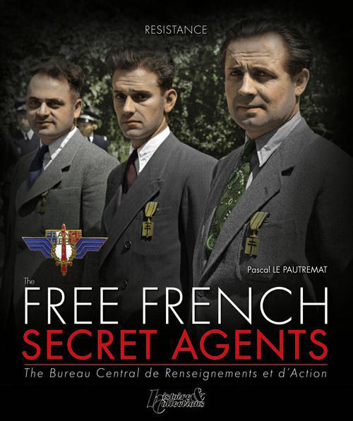 Emprunter French free secret agents 1940-1944 livre