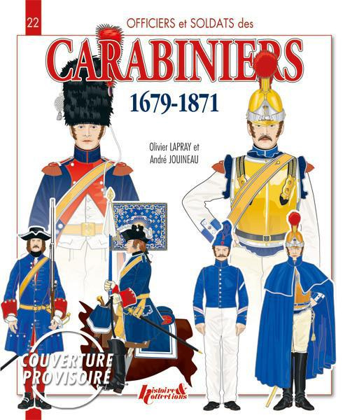 Emprunter Officiers et soldats des carabiniers (1679-1871) livre