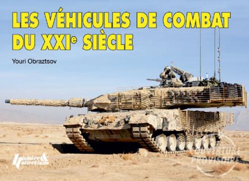 Emprunter Les Véhicules de combat du XXIe siècle livre