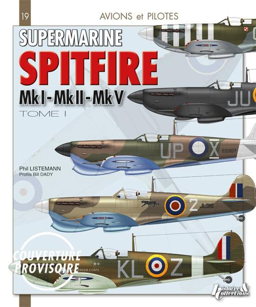 Emprunter Supermarine Spitfire. Tome 1, Mk I - Mk II - Mk V livre