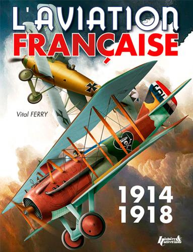 Emprunter L'aviation française pendant la Première Guerre mondiale livre