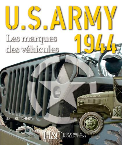 Emprunter US Army 1944. Les marquages des véhicules livre
