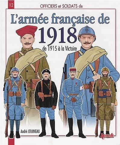Emprunter L'ARMEE FRANCAISE DE 1918 livre