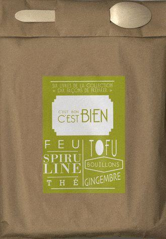 Emprunter C'est bon, c'est bien. Poche gourmande contenant six livres : Le feu ; La spiruline ; Le thé ; Les b livre