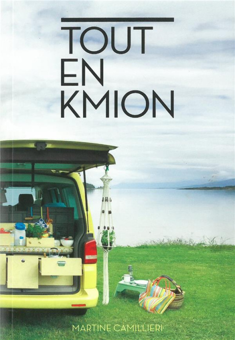 Emprunter Tout en kmion livre