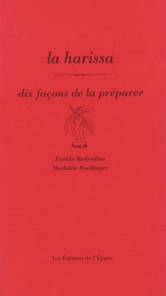 Emprunter La harissa. Dix façons de la préparer livre
