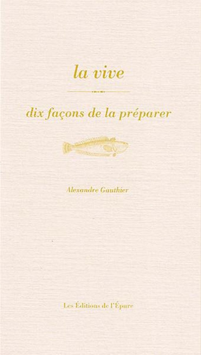 Emprunter La vive. Dix façons de la préparer livre