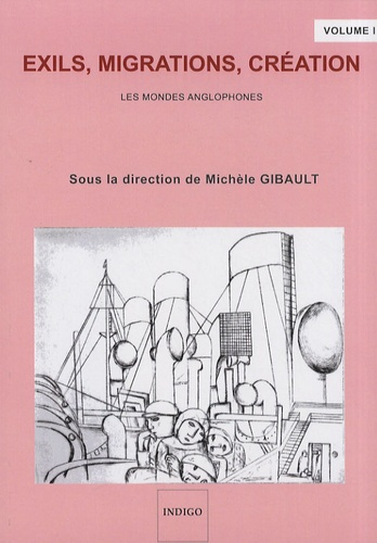 Emprunter EXILS MIGRATIONS CREATION (T III) LES MONDES ANGLOPHONES livre