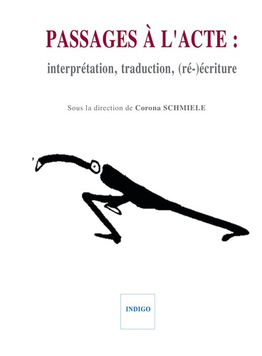 Emprunter PASSAGES A L'ACTE INTERPRETATION TRADUCTION RE ECRITURE livre