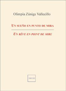 Emprunter SUENO EN PUNTO DE MIRA UN REVE EN POINT DE MIRE livre