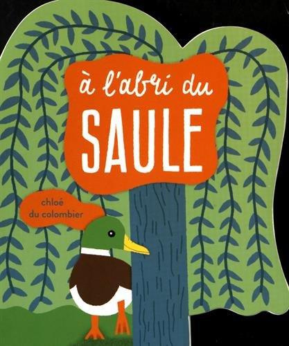 Emprunter A l'abri du saule livre