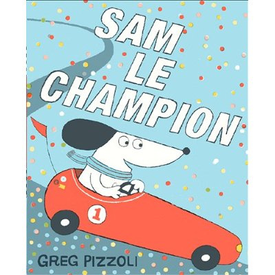 Emprunter Sam le champion livre