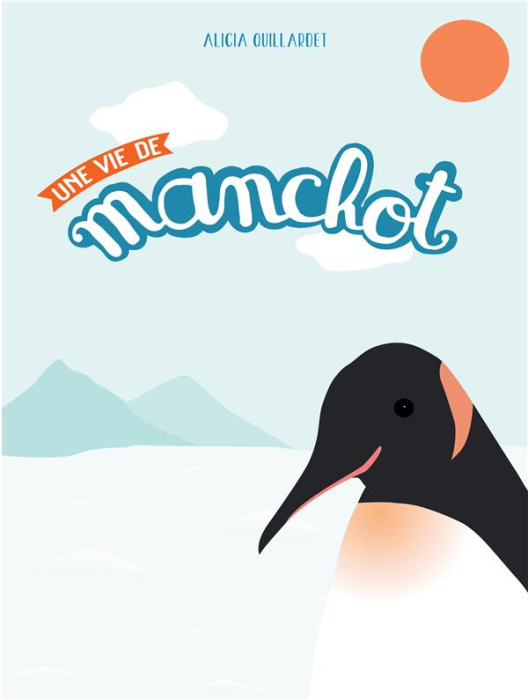 Emprunter Une vie de manchot livre