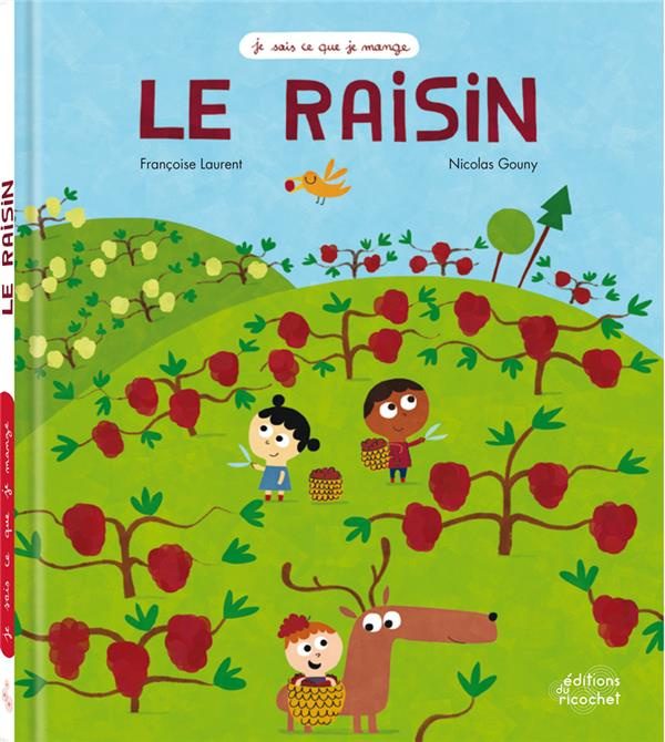 Emprunter Le raisin livre