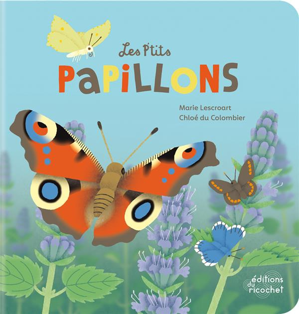 Emprunter Les p'tits papillons livre