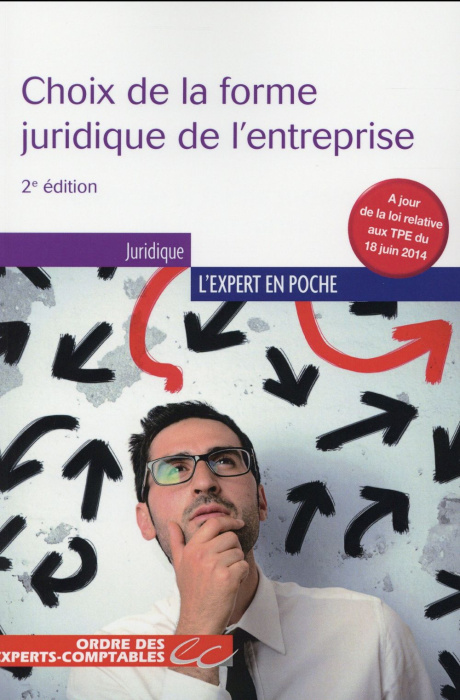 Emprunter Choix de la forme juridique de l'entreprise. 2e édition livre
