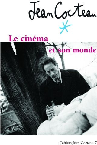 Emprunter Cahiers Jean Cocteau N° 7 : Jean Cocteau. Le cinéma et son monde livre