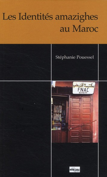 Emprunter Les identités amazighes au Maroc livre