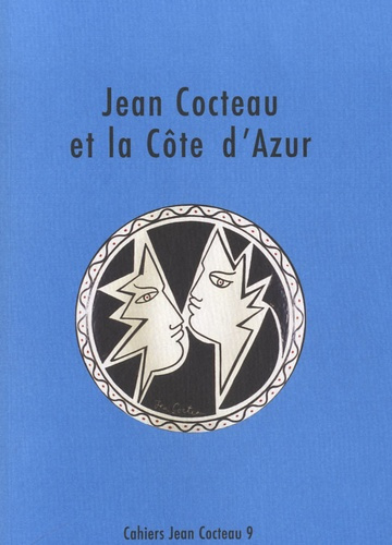 Emprunter Cahiers Jean Cocteau N° 9 : Jean Cocteau et la Côte d'Azur livre