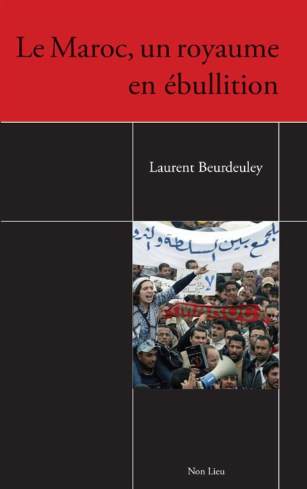 Emprunter Le Maroc : un royaume en ébullition. Entre audaces, conservatisme et zones d'ombre livre