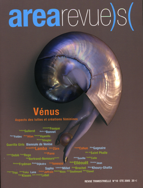 Emprunter Arearevue)s( N° 10, Eté 2005 : Vénus. Aspects des luttes et créations féminines livre