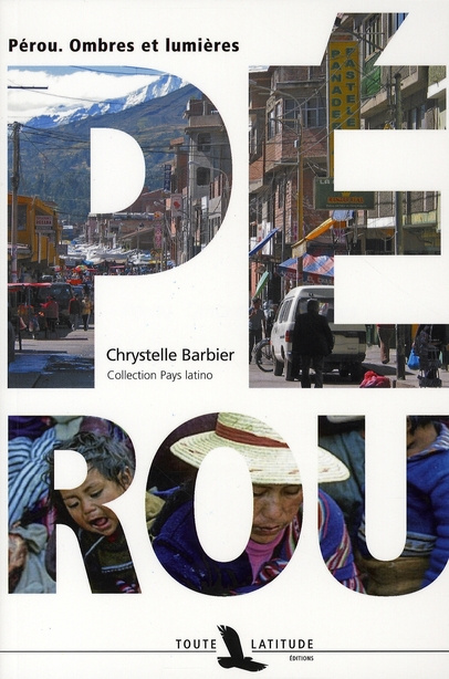 Emprunter Pérou. Ombres et lumières livre