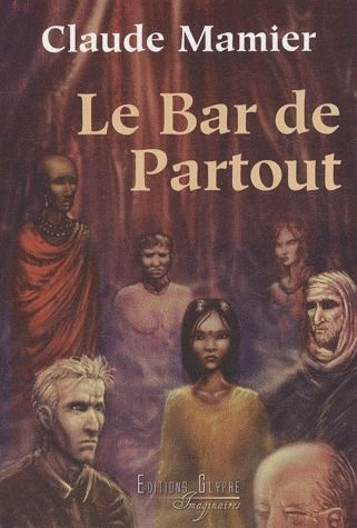 Emprunter Le Bar de partout livre