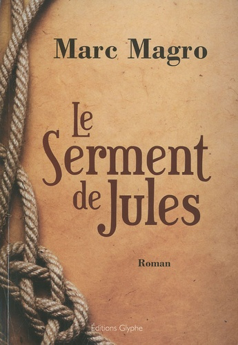 Emprunter Le serment de Jules livre