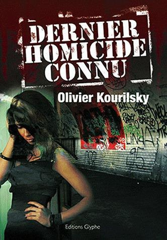 Emprunter Dernier homicide connu livre
