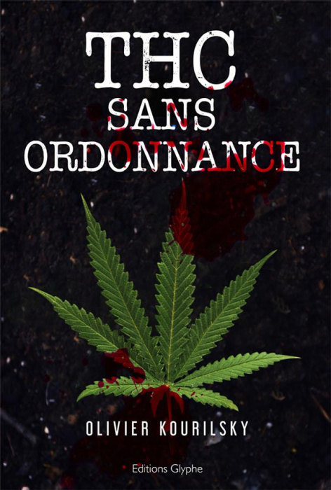 Emprunter THC sans ordonnance livre