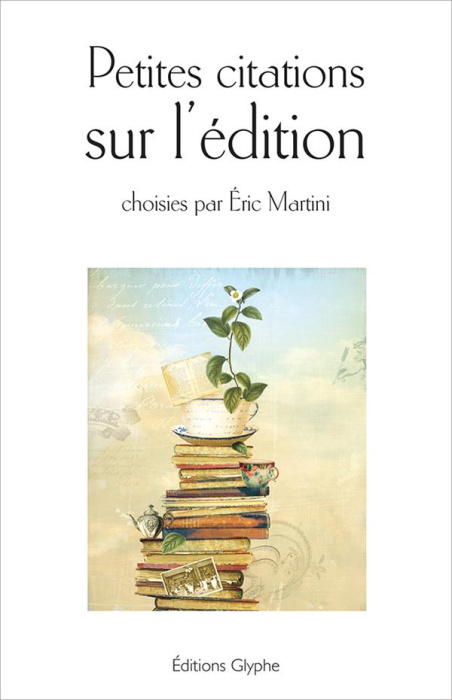 Emprunter Petites citations sur l'édition livre