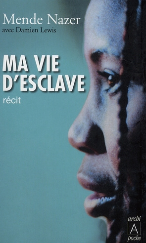Emprunter Ma vie d'esclave livre