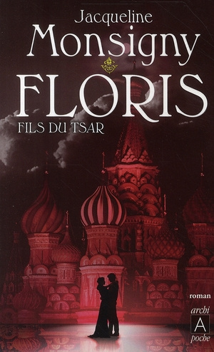 Emprunter Floris Tome 1 : Floris, fils du tsar livre
