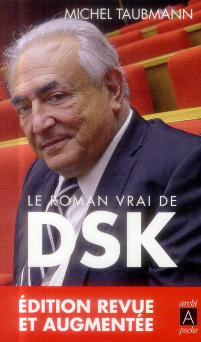 Emprunter Le roman vrai de DSK livre